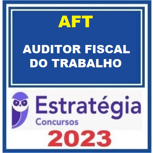 AFT AUDITOR FISCAL DO TRABALHO REGULAR + PASSO ESTRATÉGICO
